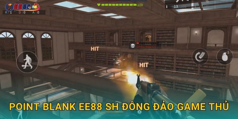 Point Blank EE88 SH đông đảo game thủ