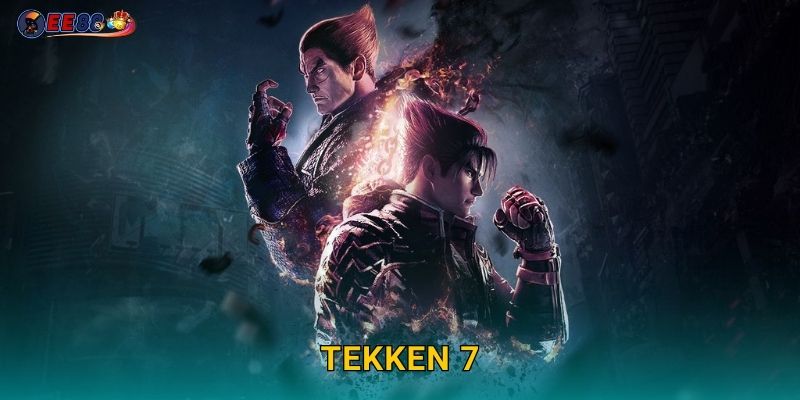 Tekken 7 Ee88 sh Võ Thuật Đỉnh Cao Quyền Đấm