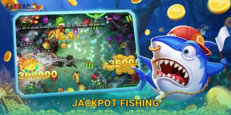 Jackpot Fishing Ee88 sh Nổ Hũ Mỗi Ngày