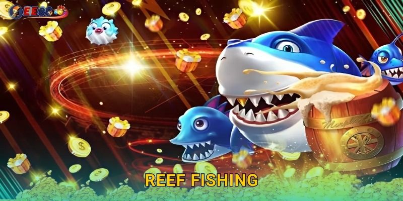 Reef Fishing Ee88 sh San Hô Rực Rỡ Tiền Về